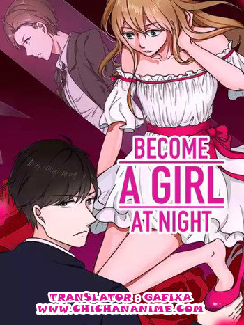 Become A Girl At Night Bahasa Indonesia